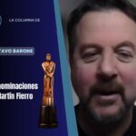 Gustavo Barone y sus nominaciones al Martín Fierro